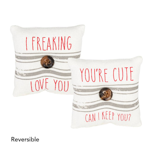 You're Cute Mini Pillow (reversible)