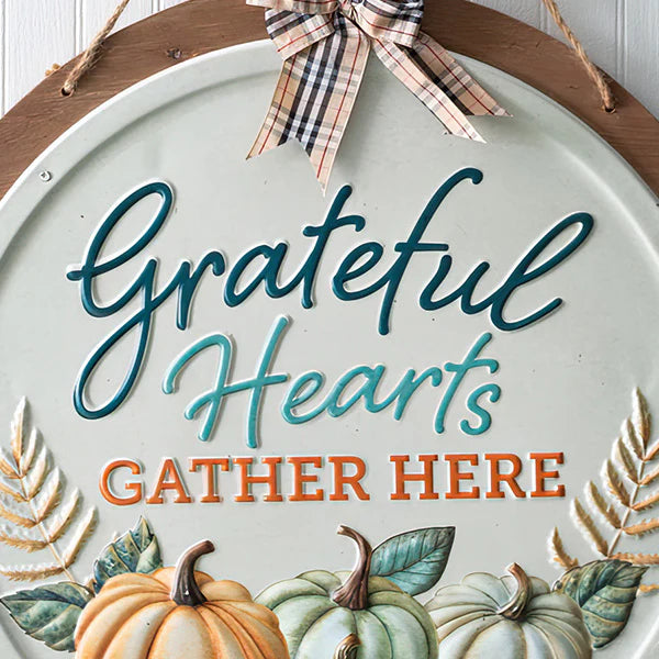 Grateful Hearts Gather Here sign