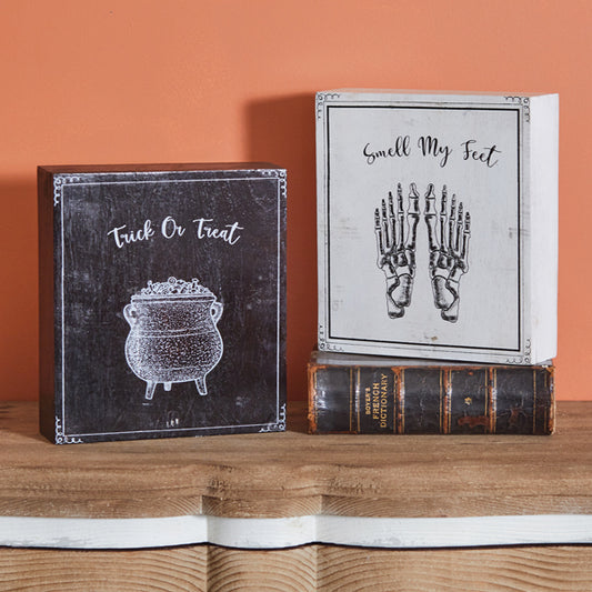 Trick or Treat Smell my Feet Wood box signs (Set of 2)